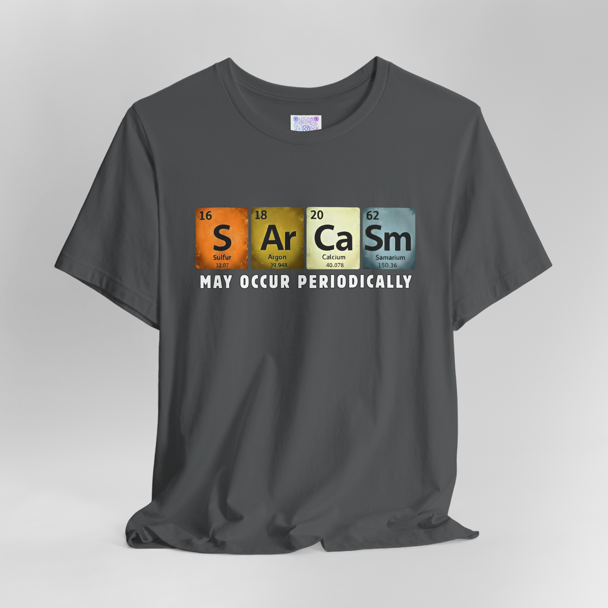 Sarcasm May Occur Perodically