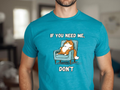 If You Need Me, Don't